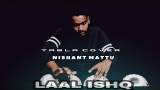 LAAL ISHQ / TABLA COVER / NISHANT MATTU /