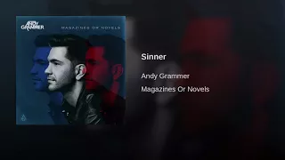Sinner- Andy Grammar