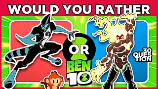 🔄👽 BEN 10 | WOULD YOU RATHER? BE FAST OR CONTROL THE FIRE? ⚡🔥 game of choices #quiz #monkquiz