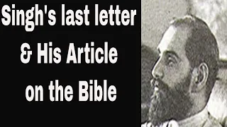 Sadhu Sundar Singh's last letter & His Article on the Bible - 1929