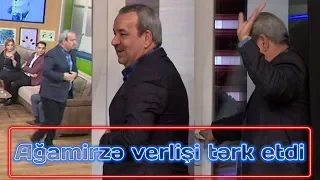 Ağamirzə verlişi tərk etdi