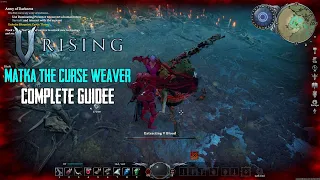 How to Find And Beat -  Matka The Curse Weaver in V Rising