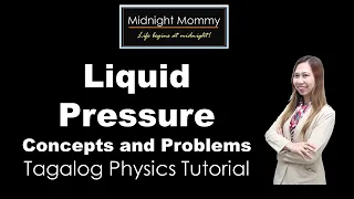 Liquid Pressure (Tagalog Physics Tutorial)