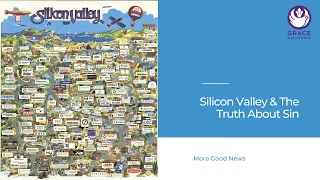 Silicon Valley & The Truth About Sin