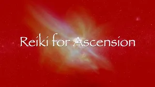 Reiki for Ascension