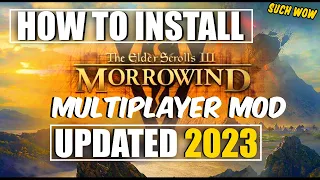 How To Install Morrowind Multiplayer Mod in 2023 | TES3MP instructions |