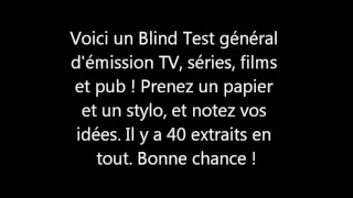 BLIND TEST GENERAL - Emissions, pubs, films et séries