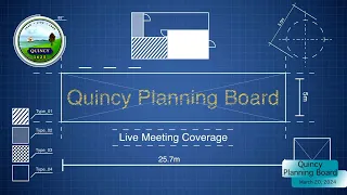 Quincy Planning Board: March 20, 2024