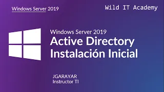 Todo sobre Active Directory |  Windows Server | Wild IT Academy