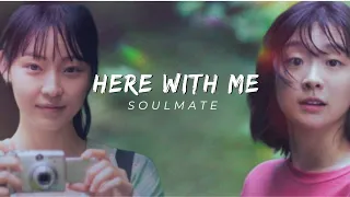 Soulmate | Here with me | korean movie