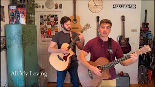 All My Loving (The Beatles Acoustic cover) | Evan & James