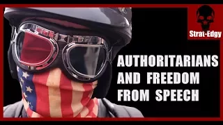 Authoritarians and Freedom From Speech