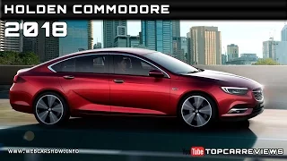 2018 Holden Commodore Review Rendered Price Specs Release Date