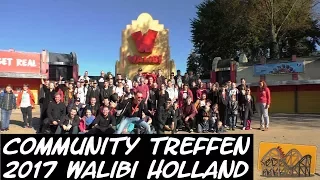 Walibi Holland Community Treffen 2017 | Funfairblog #129 [HD]