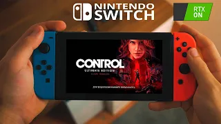 Control Ultimate Edition Cloud Version RTX ON 60 FPS НА NINTENDO SWITCH ЧТО ИЗ СЕБЯ ПРЕДСТАВЛЯЕТ ?