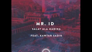 Mr. ID - Salat Ala Nabina feat. Kawtar Sadik (Sifa Remix)