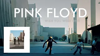 Pink Floyd - Wish You Were Here (1975 - Wish You Were Here) Remastered
