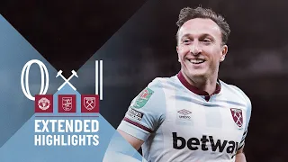 CARABAO CUP | MANCHESTER UNITED 0-1 WEST HAM UNITED