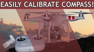 DJI Basics |  Compass Calibration Procedure | Phantom Series