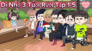 Tập 1-5 | Dì Nhỏ 3 Tuổi Rưỡi | Gấu Kể Chuyện