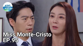 Miss Monte-Cristo EP.95 | KBS WORLD TV 210702
