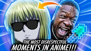 THE MOST DISRESPECTFUL MOMENTS IN ANIME HISTORY 1 (REACTION)