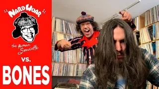 Nardwuar vs. Bones