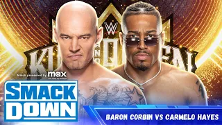 Baron Corbin vs Carmelo Hayes - King of the Ring Tournament First Round Match 1 - WWE Smackdown