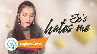 Ex's Hate Me - B Ray x Masew (Ft AMEE) | English Cover By Pasal