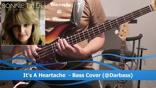 [Bonnie Tyler] It's a Heartache - Bass Cover 🎧