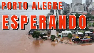 Agora Porto Alegre esperando chegada de uma nova tragédia