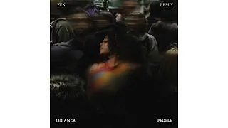 Libianca - People (Zen Remix)