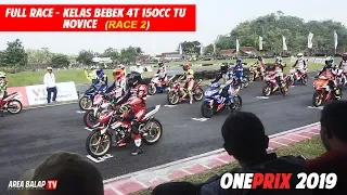 FULL RACE KELAS BEBEK 4T 150CC TUNE UP NOVICE #Race 2 || ONEPRIX 2019 TASIKMALAYA