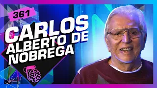 CARLOS ALBERTO DE NÓBREGA - Inteligência Ltda. Podcast #361