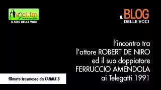 Ferruccio Amendola incontra Robert De Niro