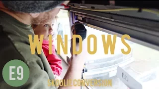 How to remove school bus WINDOWS - Skoolie Bus Conversion - E9