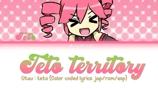 Kasane teto : TETO TERRITORY ♡ (color coded lyrics Jap/Rom/Esp/)