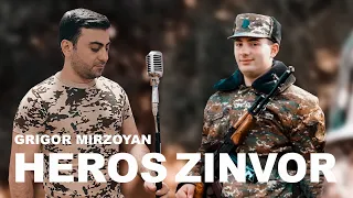 Grigor Mirzoyan - HEROS ZINVOR