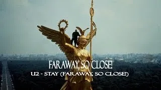 U2 - Stay (Faraway, So Close) Legendado