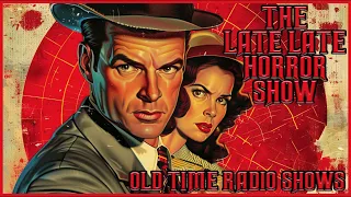 Detective Mix Bag / Johnny Makes With The Feet / Old Time Radio Shows / All Night Long 12 Hours