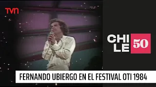 Fernando Ubiergo en el Festival OTI de la Canción | #Chile50