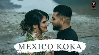 Aja Mexico Chaliye |Ay Le Koka Ni Baliye | Official Video | Karan Aujla 2021