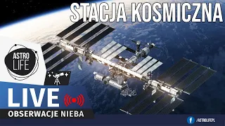 PIĘKNY PRZELOT Międzynarodowej Stacji Kosmicznej nad Polską 🛰  Księżyc 🌒  - Niebo na żywo 292