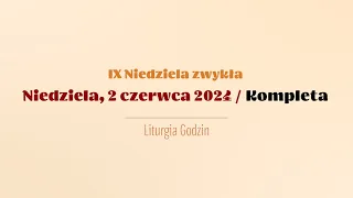 #Kompleta | 2 czerwca 2024