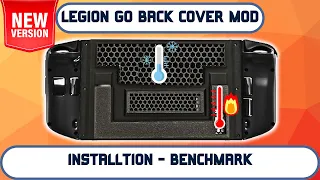 Is This New Cooling-Enhanced Back Cover Mod for the LEGION GO a Worthwhile Upgrade?