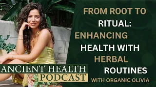 From Root to Ritual: Enhancing Health with Herbal Routines