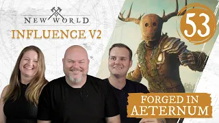 New World: Forged in Aeternum - Influence V2