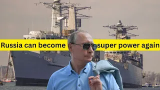 Russia can become super power again if...