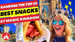 The Top 10 BEST Snacks at Disney's Magic Kingdom 2024!