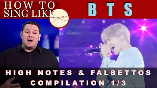 1 of 3 How To Sing BTS - High Notes & Falsettos Compilation - Vocal Coach Reacts - Dr. Marc